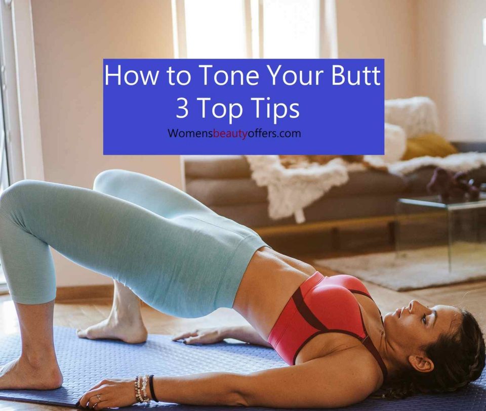 how to tone your butt