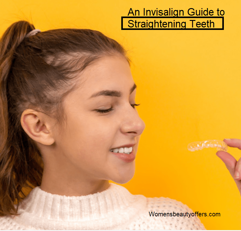 An Invisalign Guide to Straightening Teeth