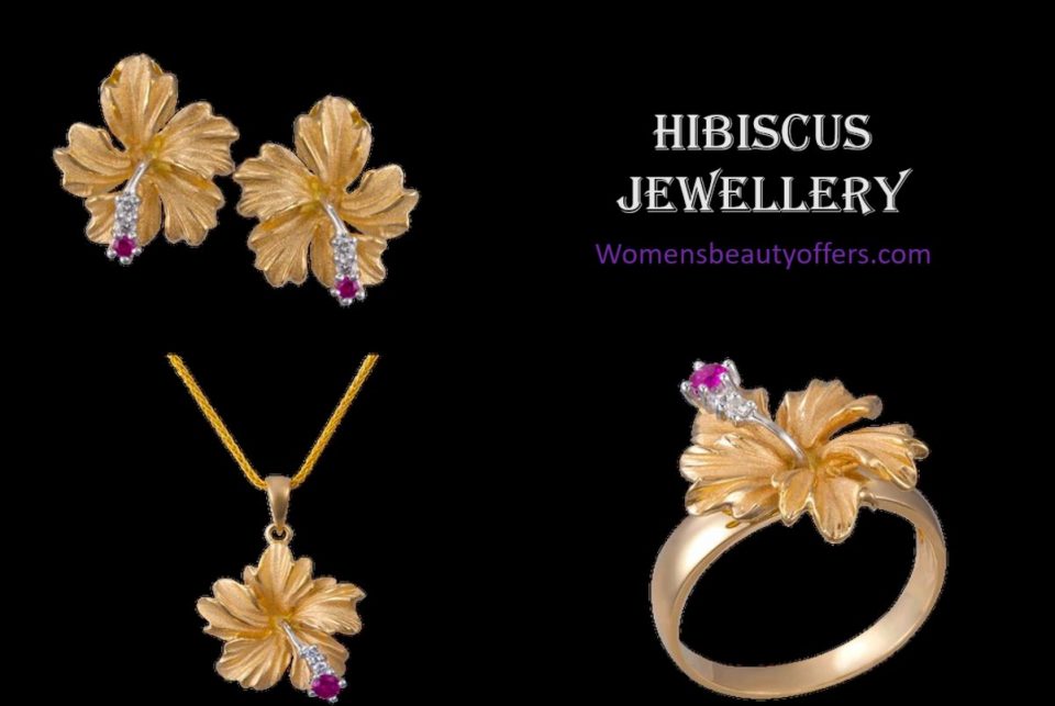 Hibiscus Jewellery – Its meaning and significance