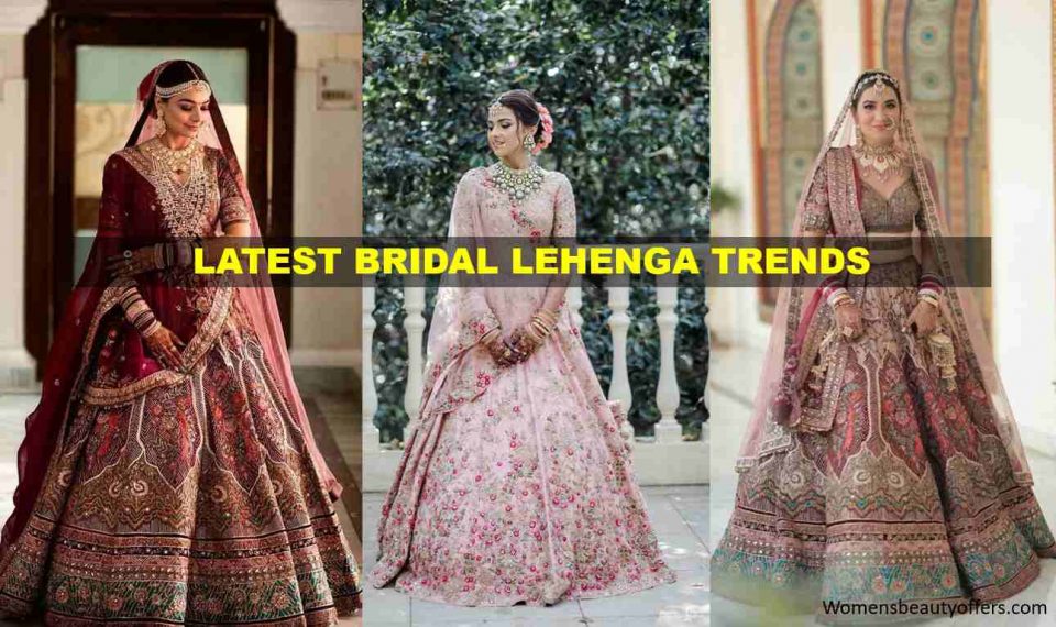 Latest Bridal Lehenga Trends 2022: Every Bride Should Know!