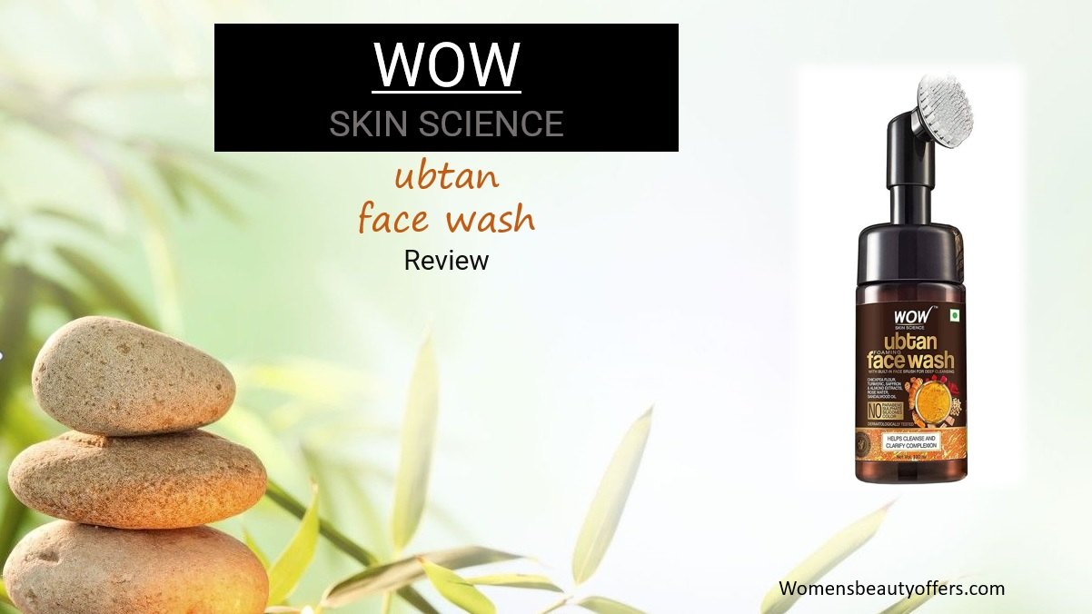 Latest Wow Skin Science Ubtan Face Wash Review