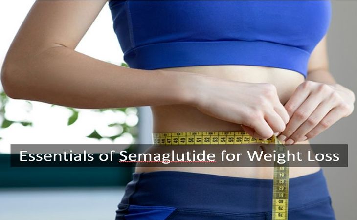 Essentials of Semaglutide for Weight Loss