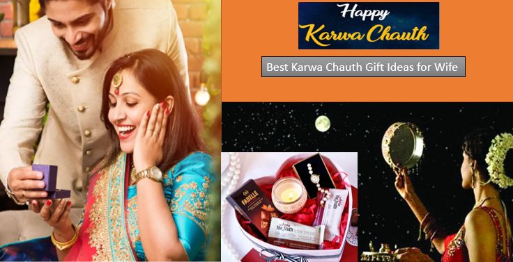 Karwa Chauth 2024 - 50 Best Karwa Chauth Gift Ideas for Wife