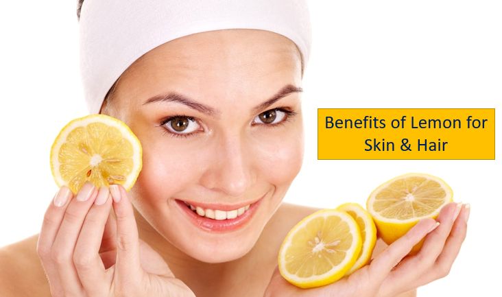Benefits of Lemon for Skin & Hair - Know Complete Detail!