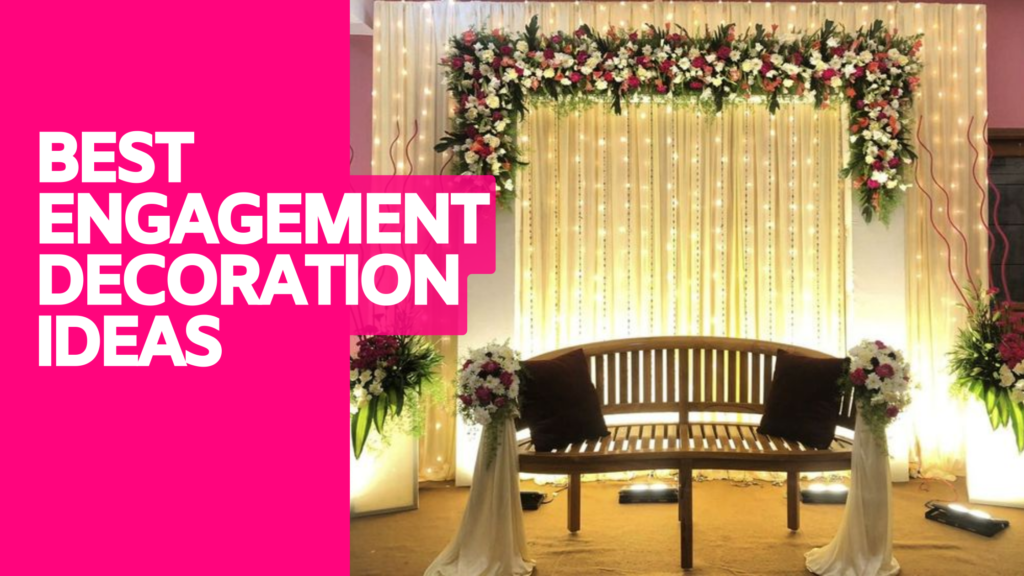 Best Engagement Decoration Ideas For Wedding Ceremony WomensBeautyOffers