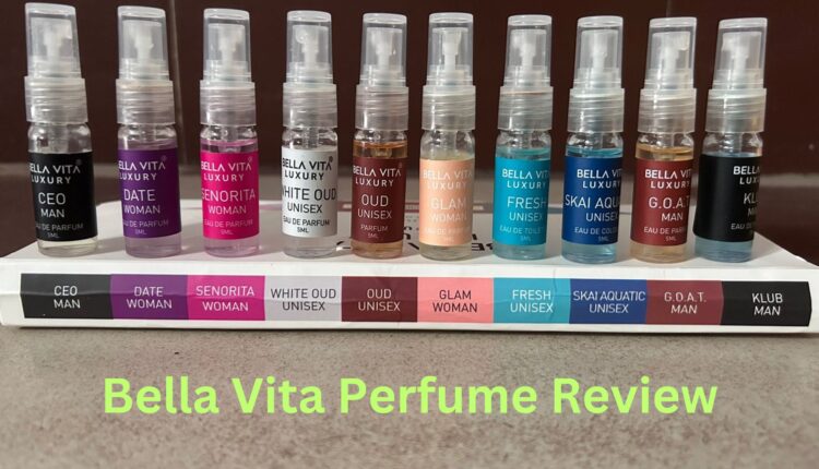 Bella Vita Perfume review