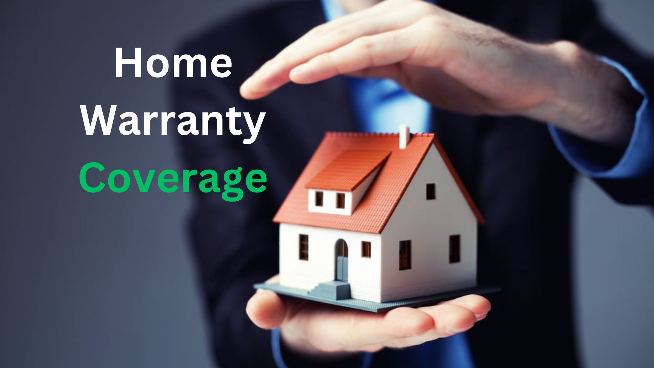 What You Need to Know About Home Warranty Coverage