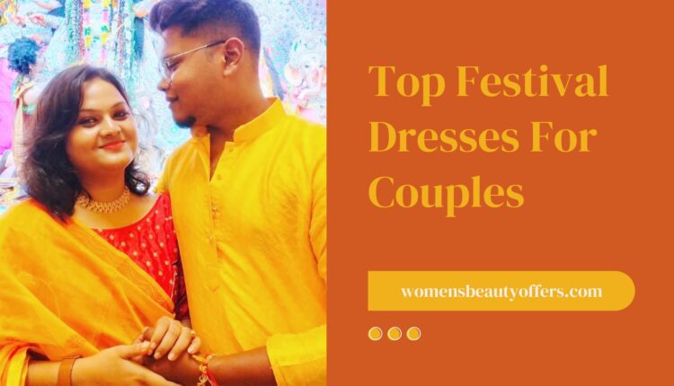 Top Festival Dresses For Couples - Couple Dress For Diwali