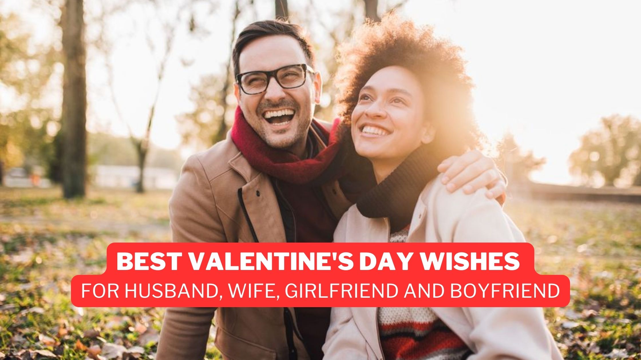 Best Valentine's Day Wishes for Husband, Wife, Girlfriend and Boyfriend