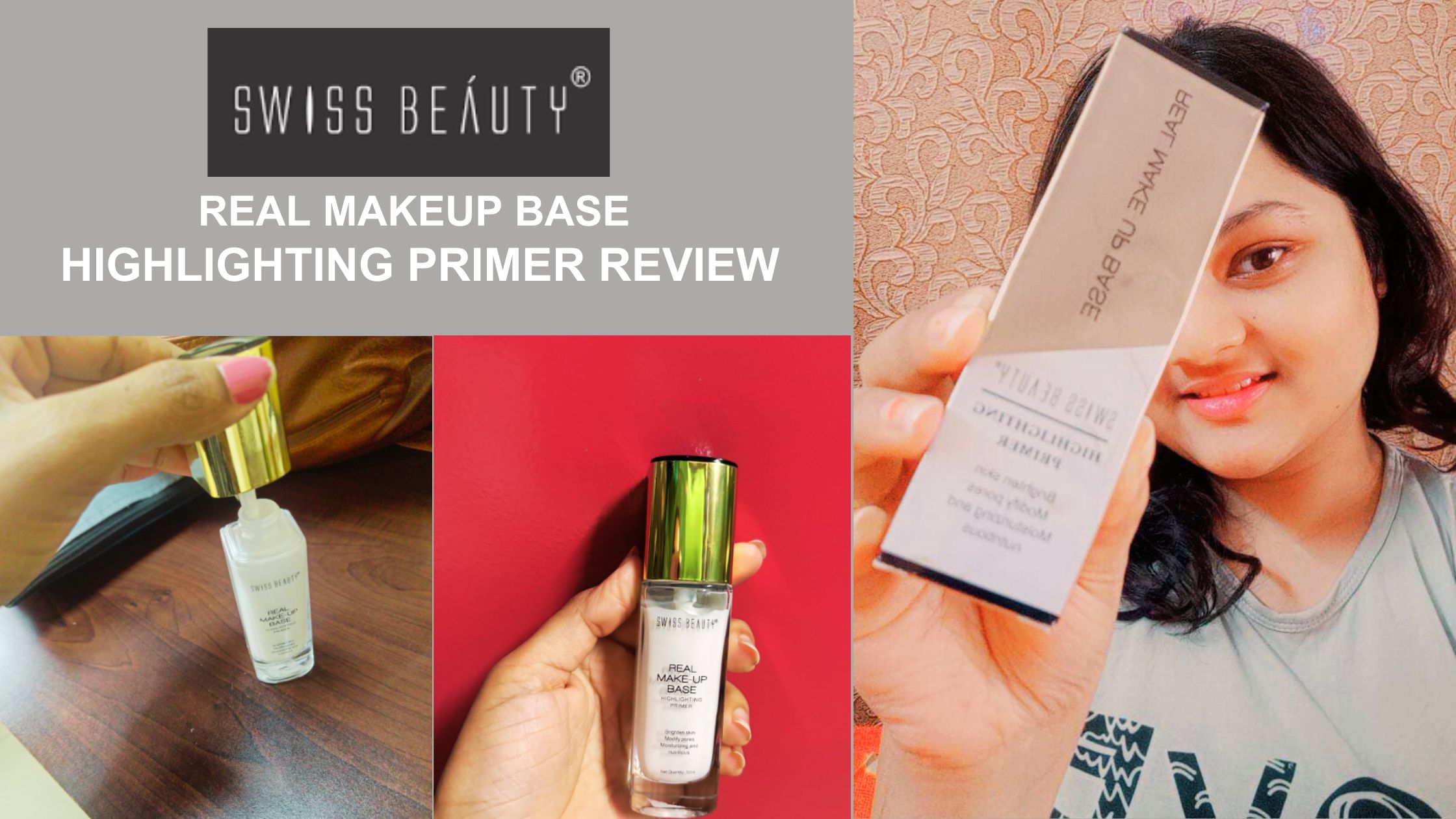 Swiss Beauty Real Makeup Base Highlighting Primer Review For Oily Skin