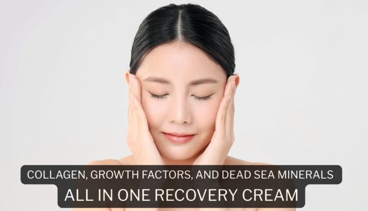 Collagen, Growth Factors, and Dead Sea Minerals, All in One Recovery Cream